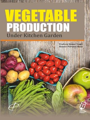 cover image of Vegetable Production in Kitchen Garden